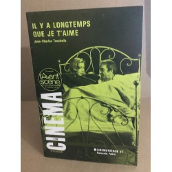 Il y a longtemps que je t'aime