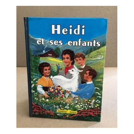 Heidi et ses enfants