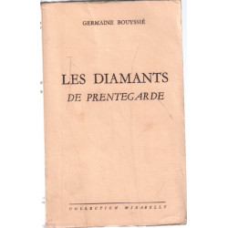 Les diamants de prentegarde