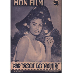 Par dessus les moulins / revue mon film n° 535 sophia loren
