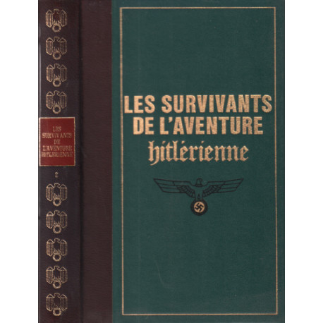 Les survivants de l'aventure hitlérienne tome 2