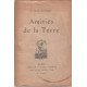 Amitiés de la terre
