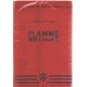 Flamme mene l'enquete