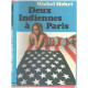 Deux indiennes à paris