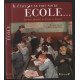 Il était une fois notre Ecole
