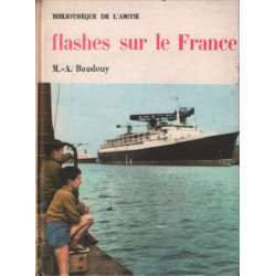 Flashes sur le France