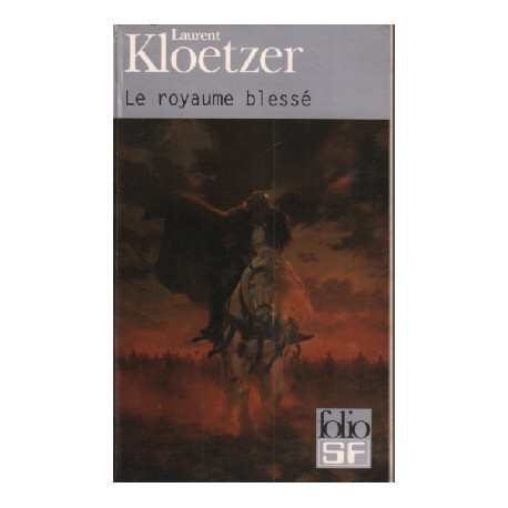 Le royaume blessé