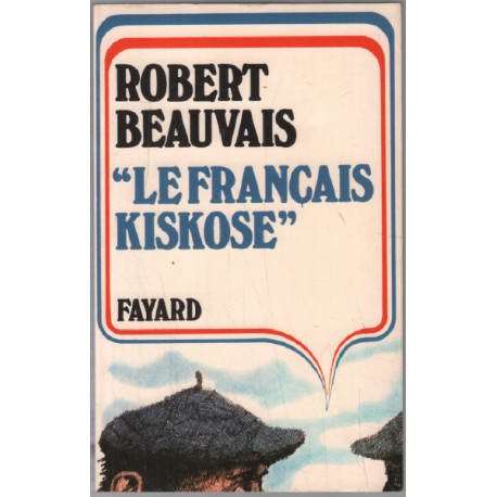 Le français kiskose