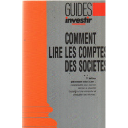 Comment lire les comptes des societes / 7° edition