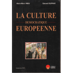 La culture démocratique européenne