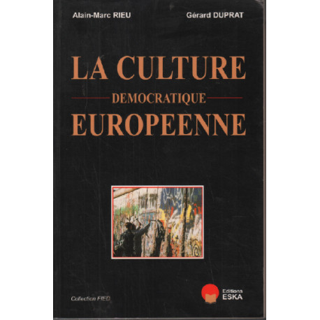 La culture démocratique européenne