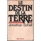 Le destin de la terre