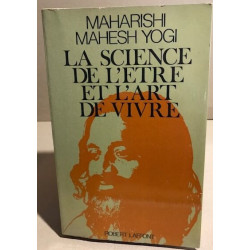 La science de letre et l'art de vivre
