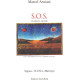 S.O.S planete bleue/ signes : OVNI maitraya