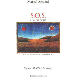 S.O.S planete bleue/ signes : OVNI maitraya