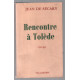 Rencontre à Tolède