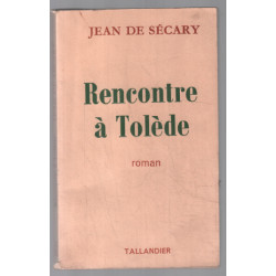 Rencontre à Tolède