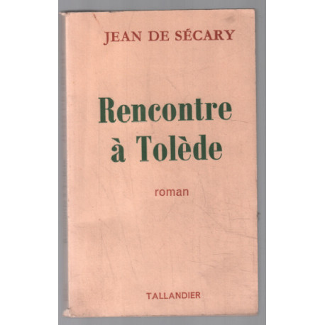 Rencontre à Tolède