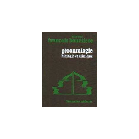 Gérontologie biologique et clinique