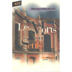 Les Morts sont seuls