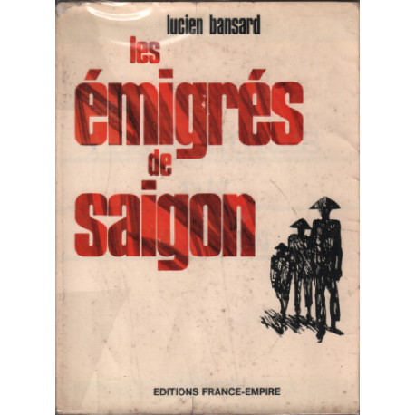 Les émigrés de saigon