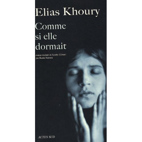Comme si elle dormait