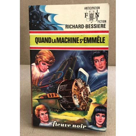 Quand la machine s'emmêle