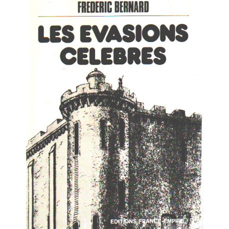 Les evasions celebres