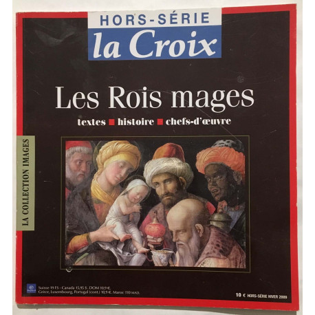 Les rois mages ( textes histoire chefs d'oeuvres)