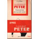 Les ordonnances de peter / comment tout pourrait aller mieux