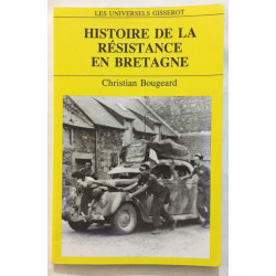 Histoire de la résistance en Bretagne