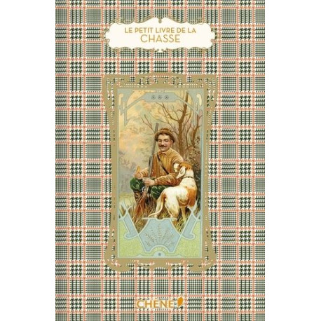 Le petit livre de la chasse