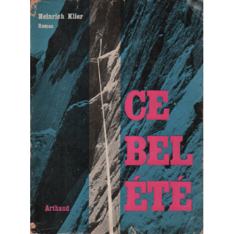 Ce bel été