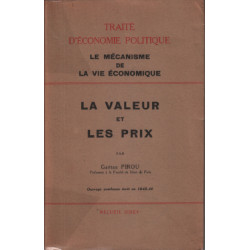 Traite d'economie politique / la valeur et les prix