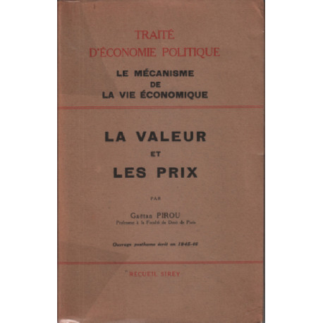 Traite d'economie politique / la valeur et les prix