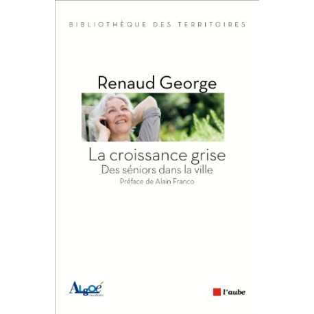 La croissance grise : Des séniors dans la ville