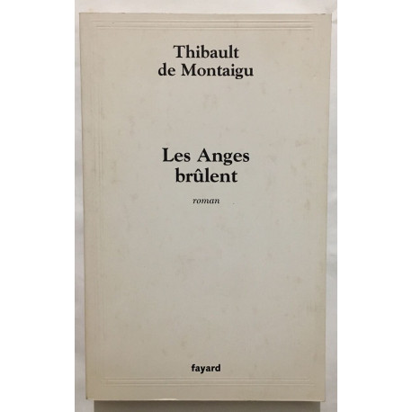 Les anges brûlent