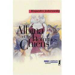 Albina et les hommes chiens