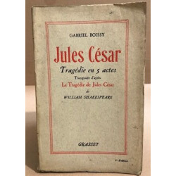 Jules césar / tragedie en 5 actes transposée d'apres la tragedie...