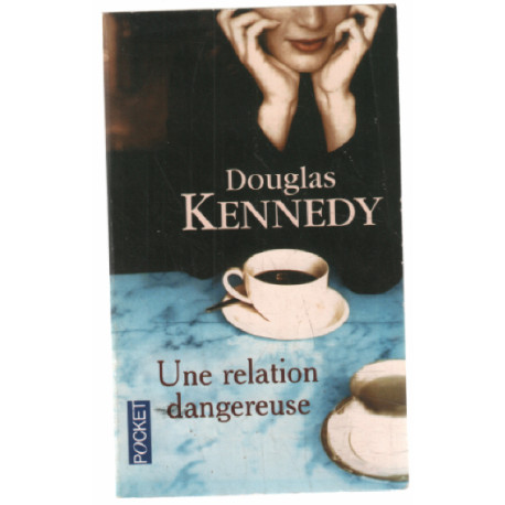 Une relation dangereuse