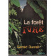 La foret ivre ( illustratios de marcel sinoir )