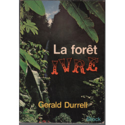 La foret ivre ( illustratios de marcel sinoir )