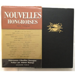 Nouvelles hongroises - anthologie des XIXe et XXe siècles