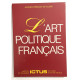 L ' Art politique Français