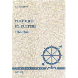 Politique et culture 1560-1660
