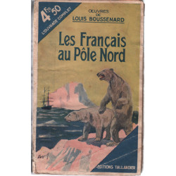 Les francais au pole nord