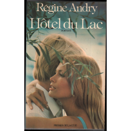 Hôtel du Lac