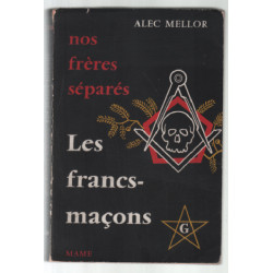 Nos frères séparés : les francs-macons