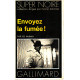 Envoyez la fumée