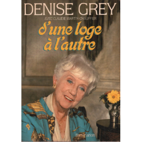 D'une loge a l'autre